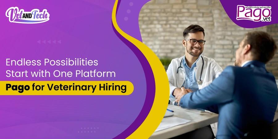 One Platform, Endless Possibilities: Rethinking Veterinary Hiring with Pago