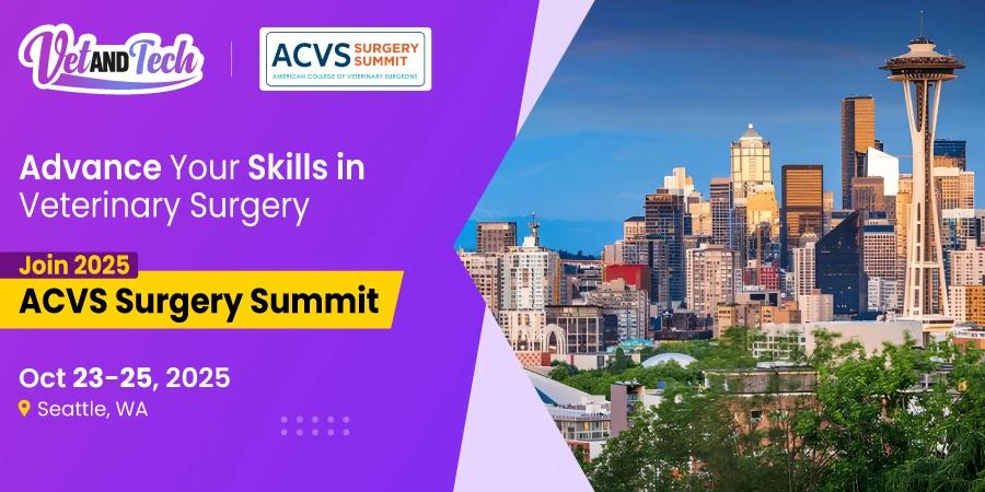 Level Up Your Veterinary Surgery Skills at the 2025 ACVS Surgery Summit