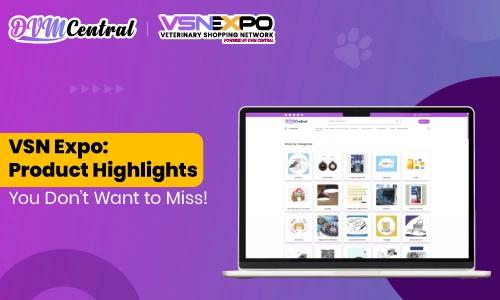 5 Must-See Products at the Upcoming VSN Veterinary Expo