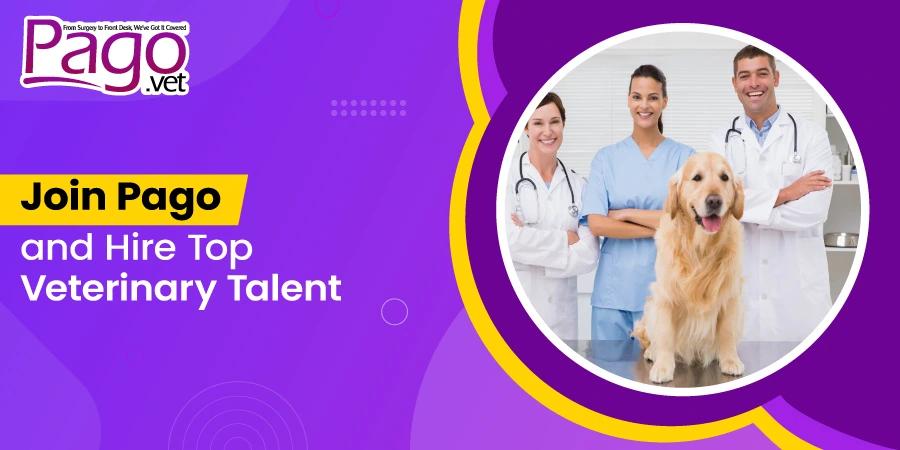 Are you looking to hire top veterinary talent? Pago is your solution!