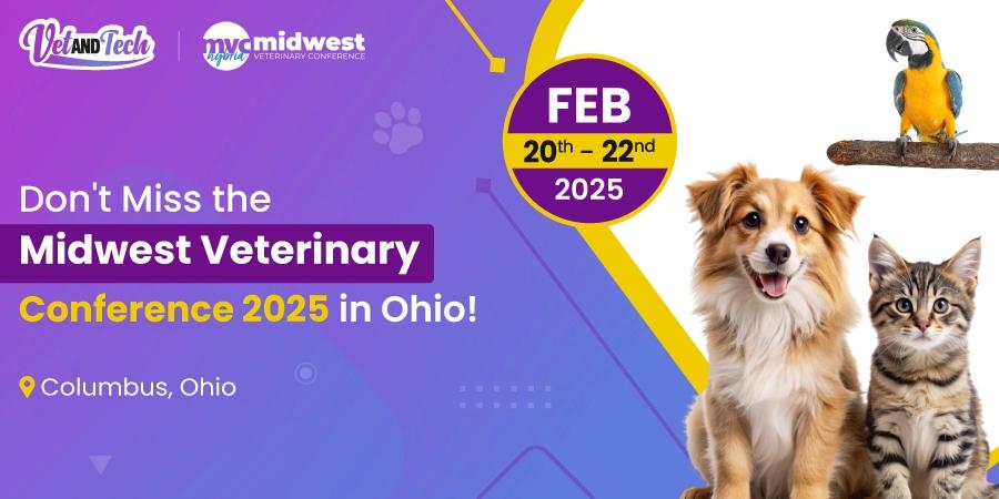 Don't Miss the Midwest Veterinary Conference 2025 in Ohio!