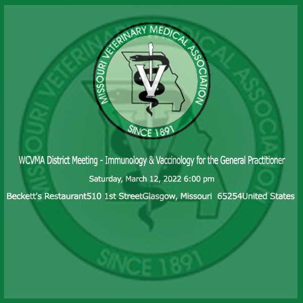 WCVMA District Meeting - Immunology & Vaccinology for the General Practitioner